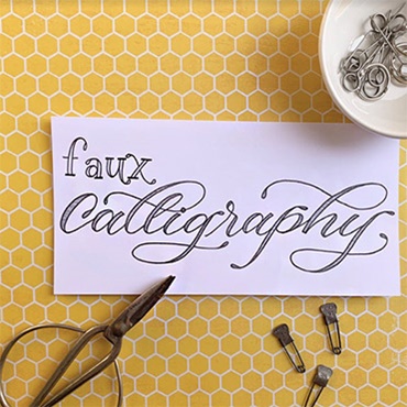 Faux Calligraphy 