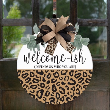 Cheetah Print Welcome-ish Floral Door Hanger